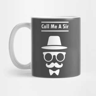 Call Me A Sir Luttrell Anjunadeep Handlebar Mustache Best Dad Ever Mug